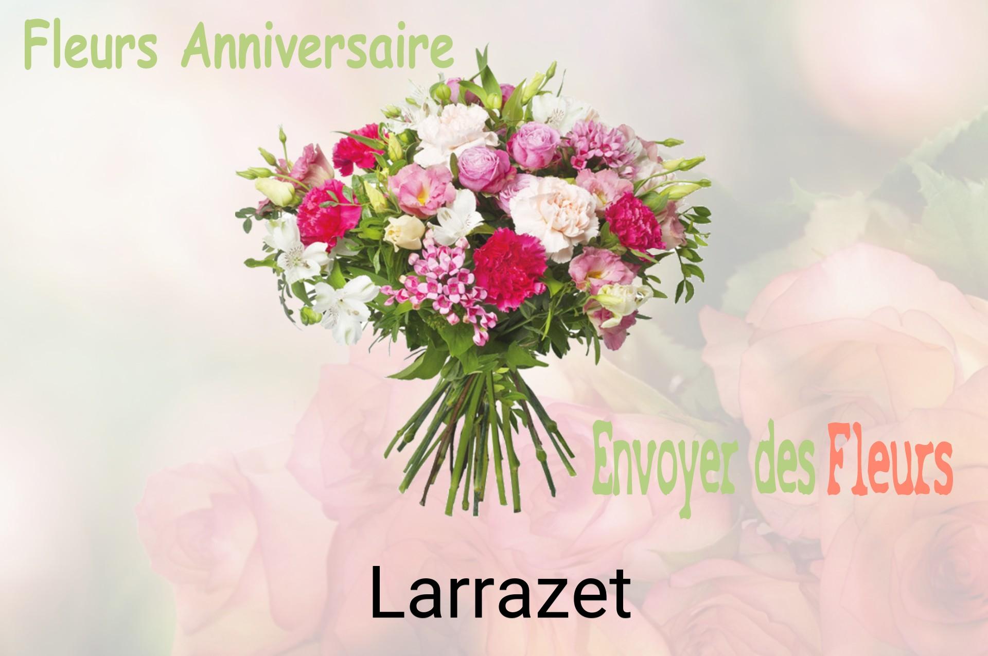 Bouquet de fleurs d’anniversaire livré à Larrazet